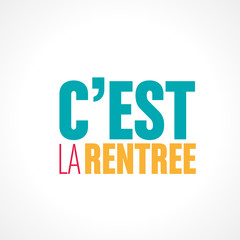 c'est la rentrée