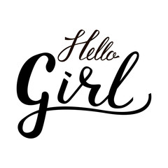 Inscription brush hello girl isolated on white background