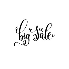 big sale - black and white hand lettering inscription