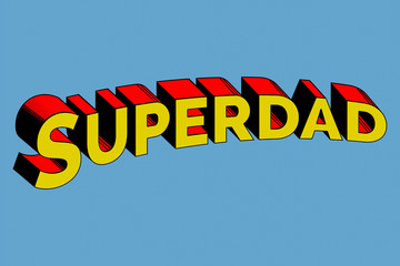 Retro Comic Superman  Schriftzug Superdad - obrazy, fototapety, plakaty