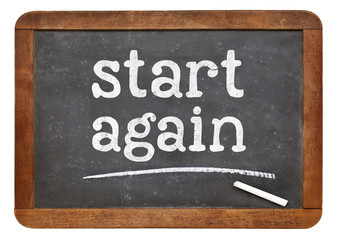 start again blackboard sign