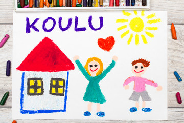 Obraz na płótnie Canvas Photo of colorful drawing: Finnish word SCHOOL, school building and happy children. First day at school.