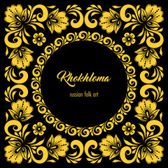 Floral ornamental frame in traditional russian style. Khokhloma painting. Vector Illustration