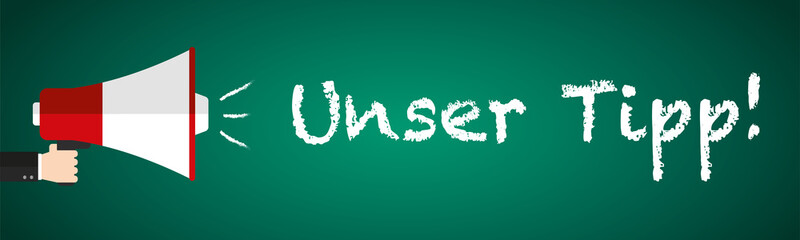 Unser Tipp! Megafon auf Tafel - Vektor Flat Design