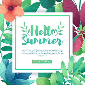 Template Design square banner with Hello summer logo. Card for hot season with white frame on flower background. Promotion offer with summer plants, leaves and flowers decoration. Vector 