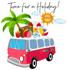 Van with summer item and phrase time for holidays