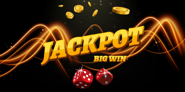 Jackpot sign decoration. Vector banner for casino. Template with coins money, dice