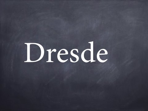 Wort Dresden geschrieben auf Schiefertafel mit Kreide &ndash; Animation