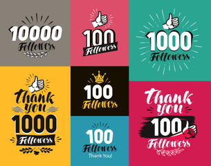Thank you, followers banner. Network, subscribe label or icon. Handwritten lettering vector