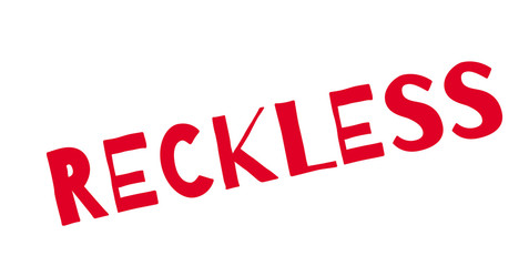 Reckless rubber stamp. Grunge design with dust scratches. Effects can be easily removed for a clean, crisp look. Color is easily changed.