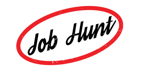 Job Hunt rubber stamp. Grunge design with dust scratches. Effects can be easily removed for a clean, crisp look. Color is easily changed.