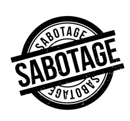 Sabotage rubber stamp. Grunge design with dust scratches. Effects can be easily removed for a clean, crisp look. Color is easily changed.