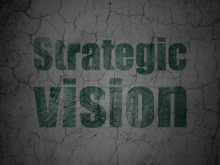 Business concept: Strategic Vision on grunge wall background