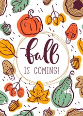 Autumn calligraphy card. "Fall is coming" calligraphic text.