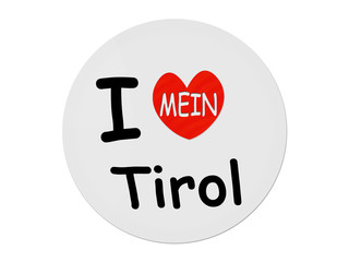 I love mein Tirol