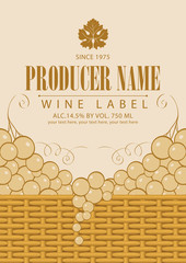 Vector wine label with grape leaves and grapes in a basket in retro style