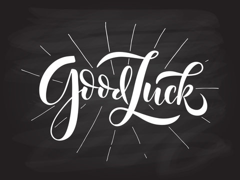 Hand sketched Good Luck lettering typography.