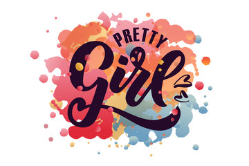 Vector illustration of Pretty Girl text for girls/woman clothes