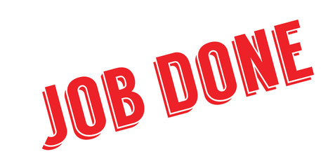 Job Done rubber stamp. Grunge design with dust scratches. Effects can be easily removed for a clean, crisp look. Color is easily changed.