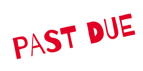Past Due rubber stamp. Grunge design with dust scratches. Effects can be easily removed for a clean, crisp look. Color is easily changed.