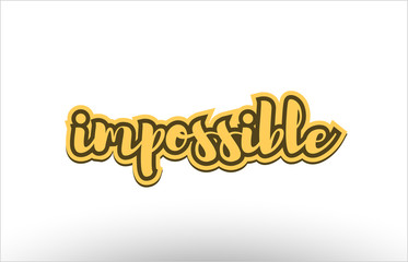 impossible yellow black hand written text postcard icon