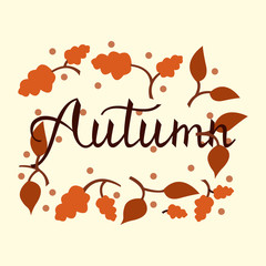 Modern brush phrase autumn. Background with the image of a leaf fall. Autumn with leaves.