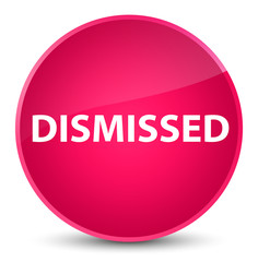 Dismissed elegant pink round button