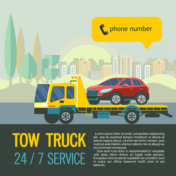 Tow truck for transportation faulty cars. Vector illustration with place for text. The evacuation of the car in the city.