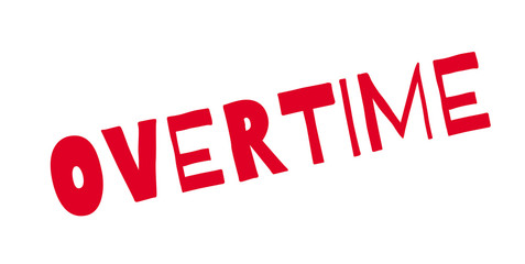 Overtime rubber stamp. Grunge design with dust scratches. Effects can be easily removed for a clean, crisp look. Color is easily changed.
