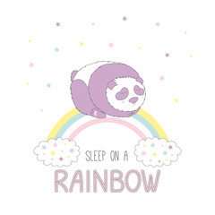 Hand drawn vector illustration of a cute panda sleeping on a rainbow, with clouds and stars, text Sleep on a rainbow.