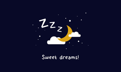 Sweet Dreams! (Moon Clouds and Stars Z's Sleeping Art Vector Illustration in Flat Style Design)