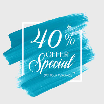 Sale special offer 40% off sign over watercolor art brush stroke paint abstract background vector illustration. Perfect acrylic design for a shop and sale banners.