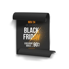Illustration of Black Friday Poster. 3D Realistic Vector Paper Scroll with Black Friday Discount Template Isolated on White