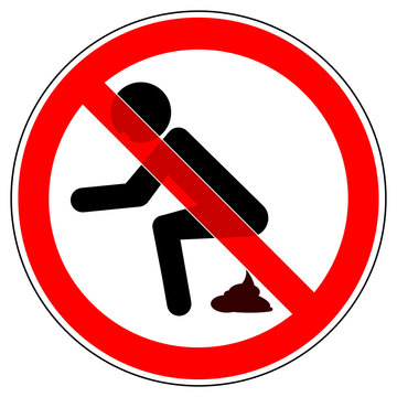 srr267 SignRoundRed - german - Verbotszeichen: Notdurft verrichten verboten - Scheisse / Kot / Kacke - english - prohibition sign / call of nature / human feces / poop / shit - not allowed - xxl g5471