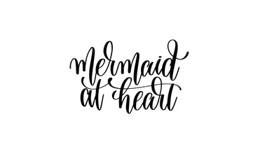 mermaid at heart - hand lettering positive quote