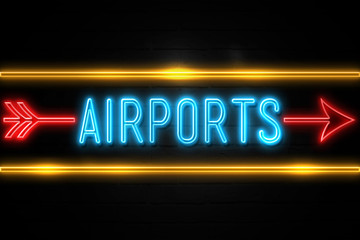 Airports  - fluorescent Neon Sign on brickwall Front view