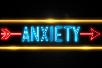 Anxiety  - fluorescent Neon Sign on brickwall Front view