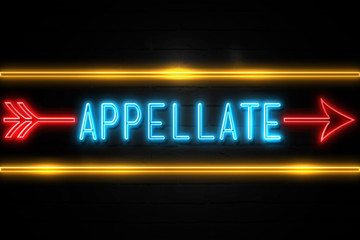 Appellate  - fluorescent Neon Sign on brickwall Front view