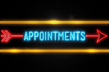 Appointments  - fluorescent Neon Sign on brickwall Front view