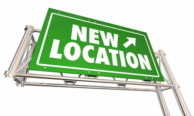 New Location Freeway Sign Moved Business 3d Illustration
