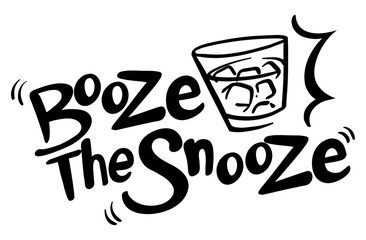 English phrase for booze the snooze