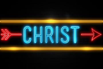 Christ  - fluorescent Neon Sign on brickwall Front view
