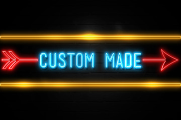 Custom Made  - fluorescent Neon Sign on brickwall Front view