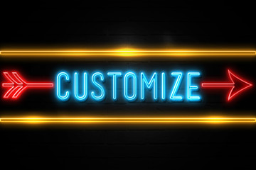 Customize  - fluorescent Neon Sign on brickwall Front view