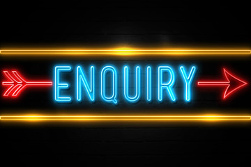 Enquiry  - fluorescent Neon Sign on brickwall Front view