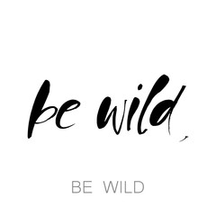 Obraz premium be wild template
