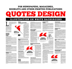 Quotes design for newspapers, magazines, books and other printed and online publications