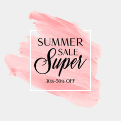 Summer Sale Super sign over watercolor art brush stroke paint abstract background vector illustration. Perfect acrylic design for a shop and sale banners.