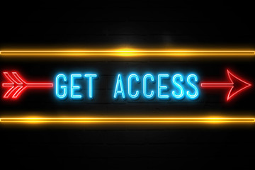 Get Access  - fluorescent Neon Sign on brickwall Front view