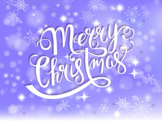 Merry Christmas hand drawn lettering over winter holiday background vector illustration. 